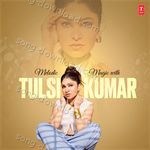 Melodic Magic With Tulsi Kumar - Darshan Raval Song Download